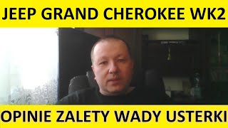 Jeep Grand Cherokee IV WK2 opinie, recenzja, zalety, wady, usterki, silnik, spalanie, ceny, używane? screenshot 5