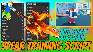 Celebrity [UPDATE] Spear Training Script 2026 – Auto Farm, Auto Train & Auto Throw GUI Profile