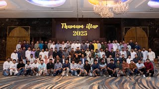 Team Al Thamam Iftar Meet 2025 | Picazi media | Ramadan celebration