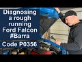 How to diagnose a rough running Ford Falcon