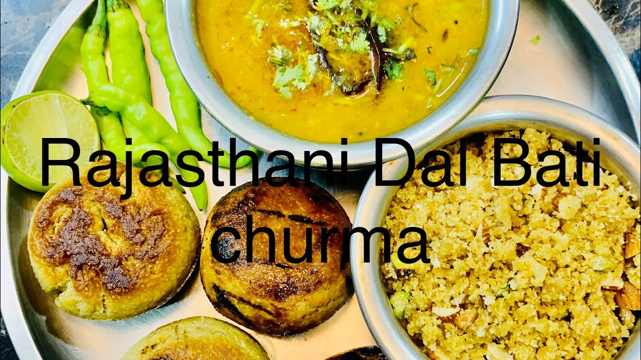 Rajasthani Dal Bati Churma Recipe Rajasthani special Rajasthani