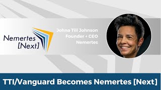 TTI/Vanguard Becomes Nemertes [Next] (March 6, 2024)