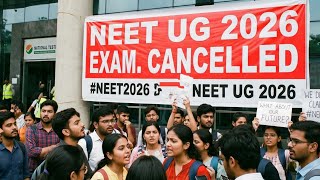 NEET EXAM. CANCELLED | Big BREAKING #NEET2026 NTA NEET UG 2026