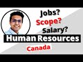 Is Human Resources a good career in Canada? Let's find out !! Scope of HR in Canada Part -2