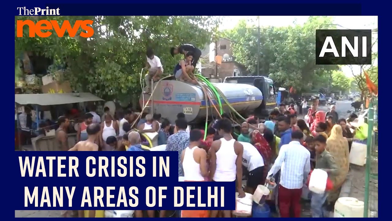 People in several areas of national capital facing water crisis, tankers being suppli