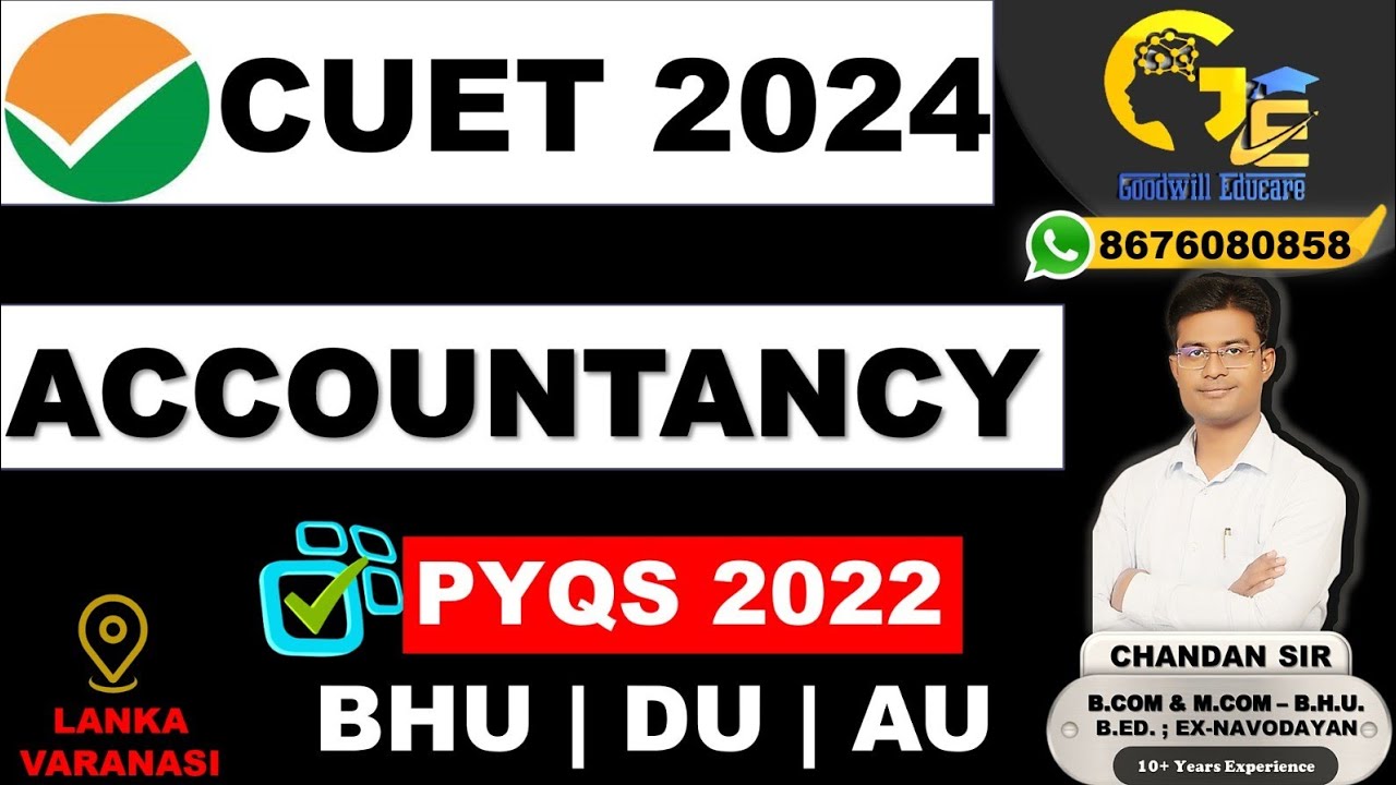 Accountancy PYQs CUET 2022 Original Paper | CUET 2024 | Accountancy ...