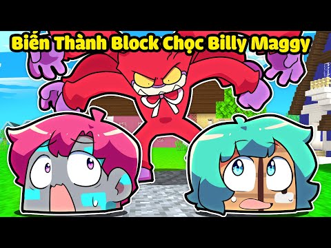 HIHA VÀ YUMMIE BIẾN THÀNH BLOCK CHỌC TỨC BILLY MAGGY TRONG MINECRAFT*HIHA CHỌC TỨC BILLY 😂🤣