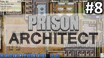 Prison Architect Walkthrough Part 8 (Alpha 32) SHAKEDOWN