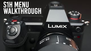 Set Up Your Panasonic Lumix S1H for Filmmaking | Settings Walkthrough