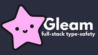 Gleam Full-Stack Type-Safety From Database To The Client