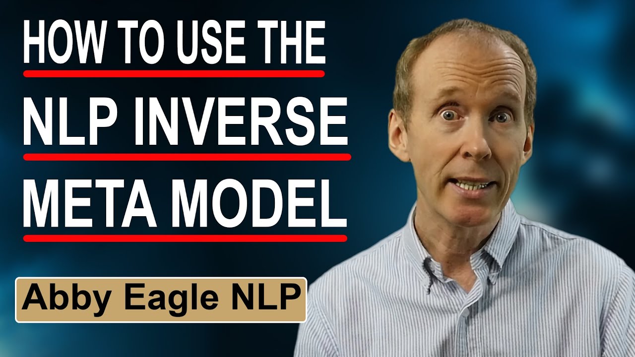 Inverse NLP Meta Model - Influence others through hypnotic language ...