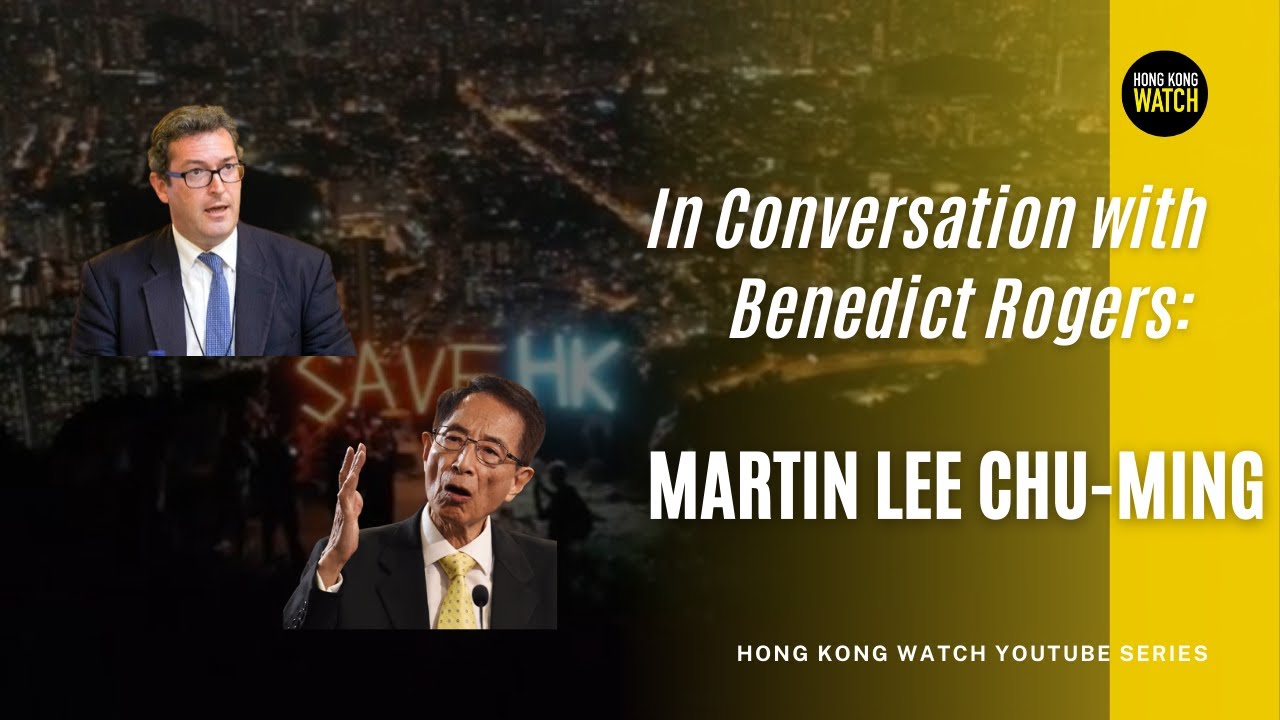 E1: Martin Lee - In Conversation with Benedict Rogers