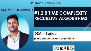 #1.2.8 I Dividing functions | Recursive algorithms I Time complexity I examples