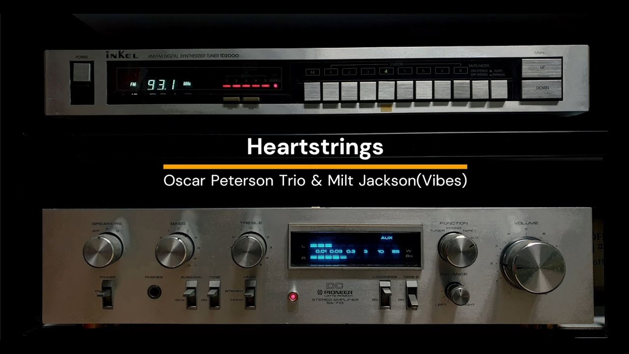 Heartstrings // Oscar Peterson Trio & Milt Jackson(Vibes) - YouTube