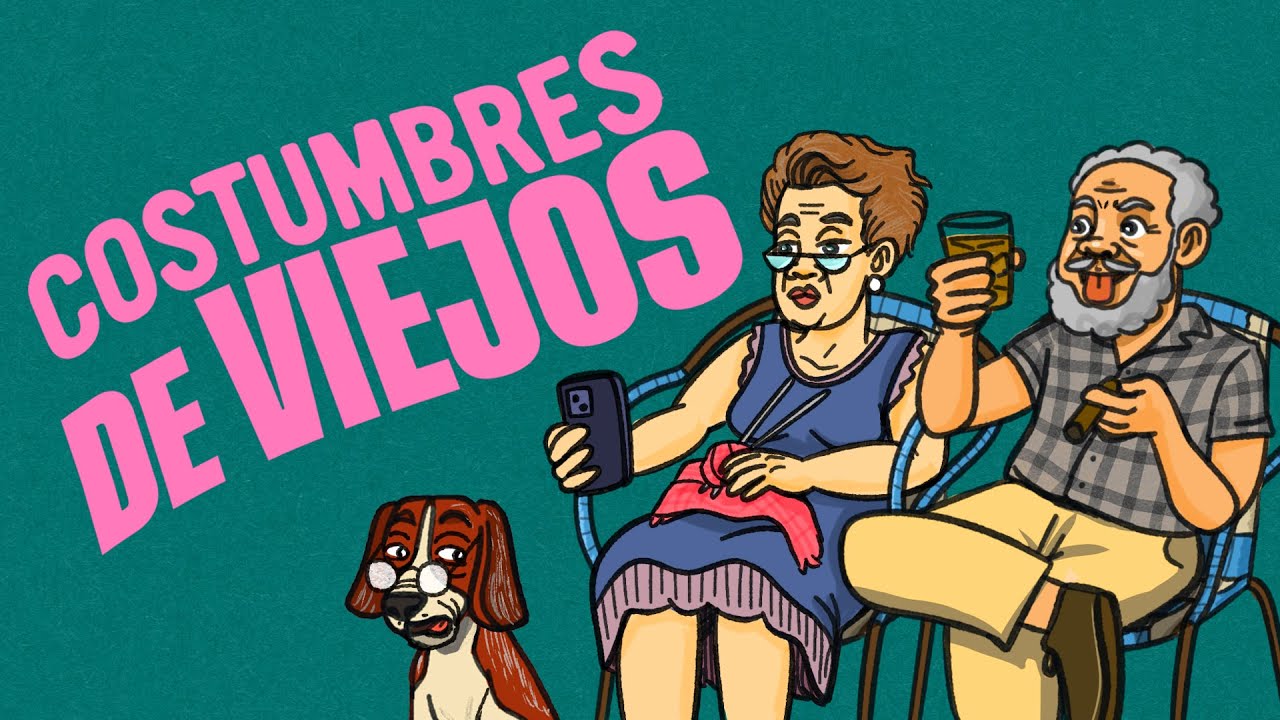 Costumbres de viejos | Ep 155