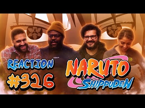 Naruto Shippuden - Episode 326 - Four Tails, the King of Sage Monkeys! - Group Reaction