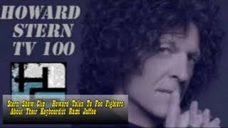 Stern Show Clip   Howard Talks To Foo Fighters About Their Keyboardist Rami Jaffee