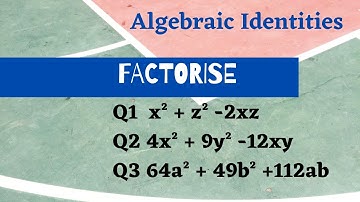Factorise using suitable algebraic identity (part 1)