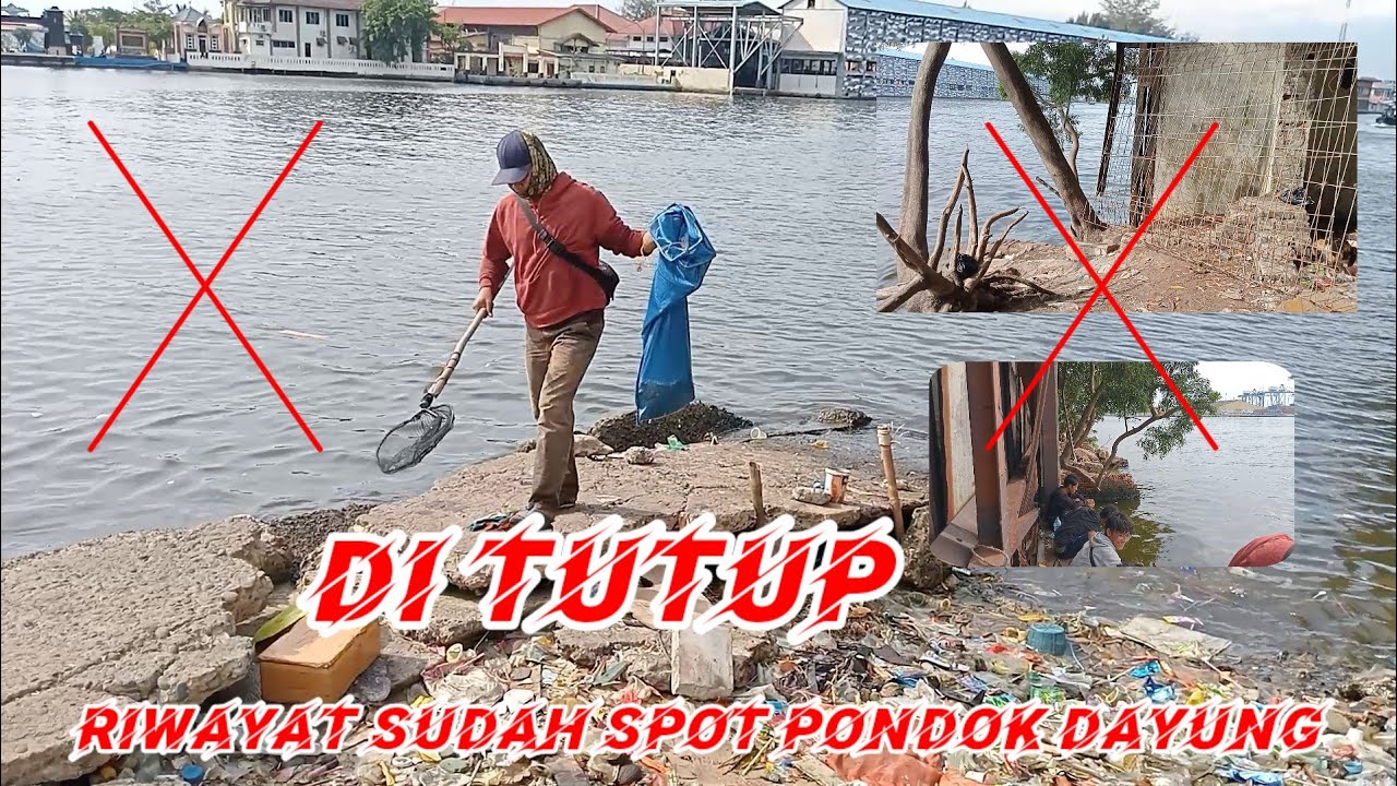 RIWAYATMU SUDAH SPOT MANCING PONDOK DAYUNG DI TUTUP