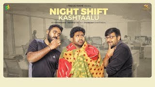 Nightshift Kashtalu