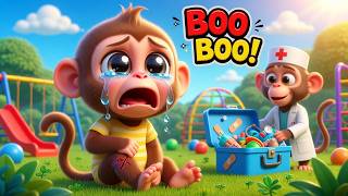 Baby Monkey Got Hurt 😢 | Boo Boo Doctor Song | Kids Learn & Play