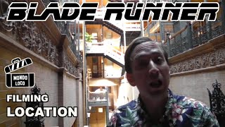 BLADE RUNNER - The Bradbury Building filming location