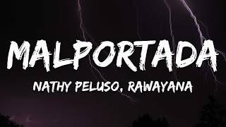 Nathy Peluso, Rawayan - Malportada Letralyrics