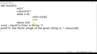 Write a program to create a mirror of the given string | 12th Python Practical Programs | Samacheer