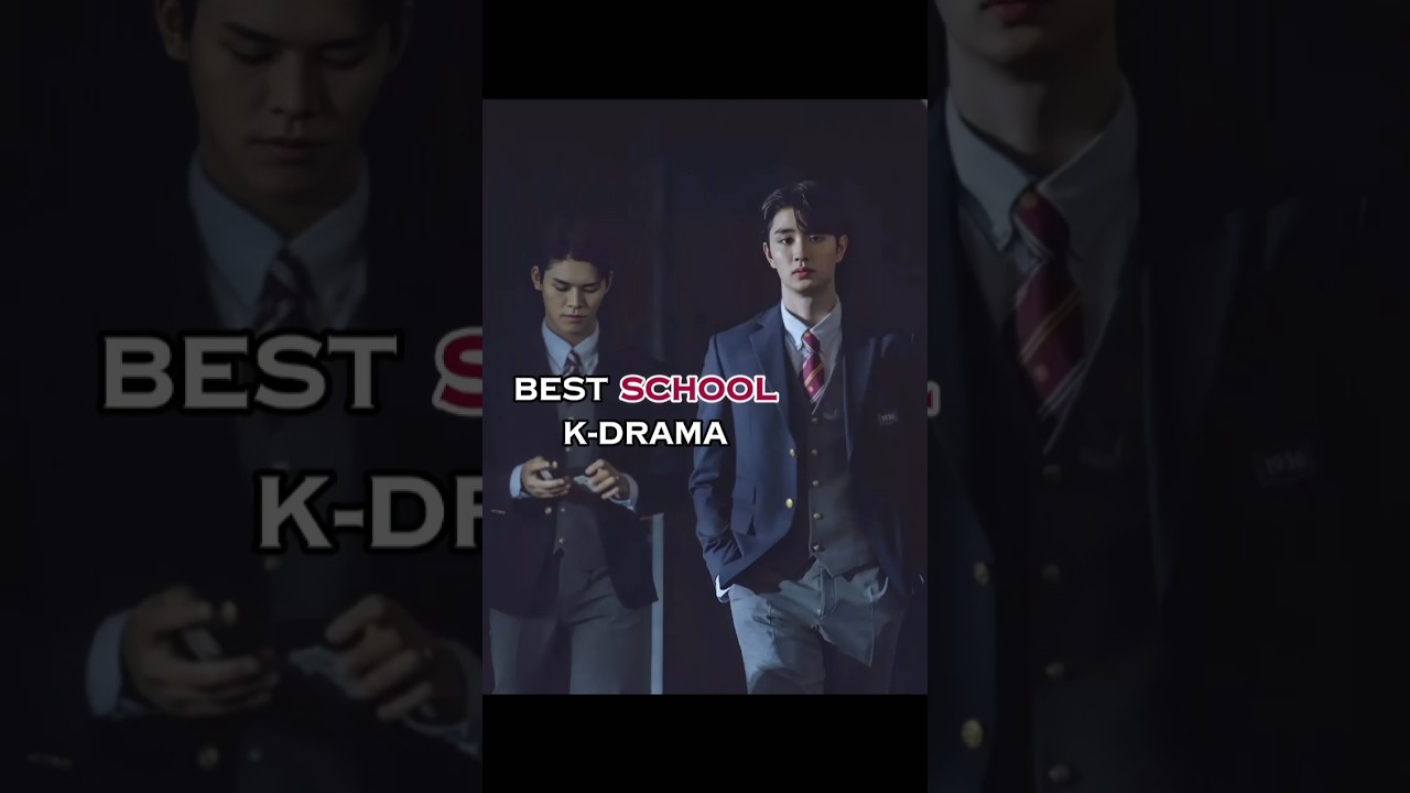The best school Korean drama
