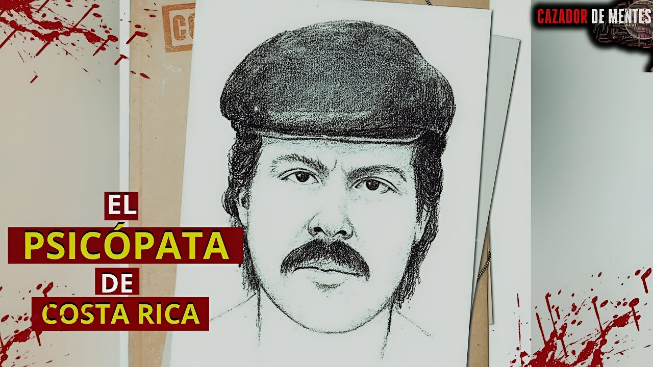 El Psicópata de Costa Rica | Casos Sin Resolver | Cazador de Mentes