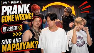 Part 1: PRANK GONE WRONG! Four Pranked KL—But It Became a TRIPLE PRANK! | X/ACT EP. 3