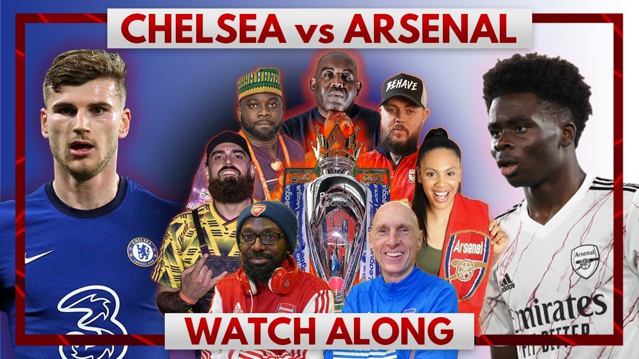 Chelsea Vs Arsenal Watch Along Live Youtube [ 720 x 1280 Pixel ]