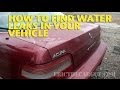 How To Find Water Leaks in Your Vehicle -EricTheCarGuy