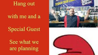 Hang out with me, and a Special guest | What are we planning
