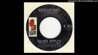 Silver Apples - Oscillations