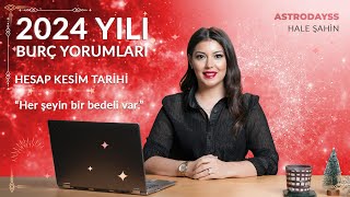 Hale Sahin 2024 Burc Yorumlari