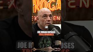 Joe Rogan EXPOSES Trillionaires 😲