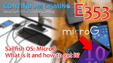 Continuum Gaming E353: Sailfish OS Micro G – What is it and how to get it?