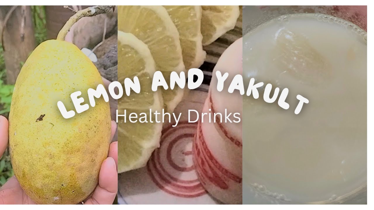 LEMON and YAKULT / Healthy and Refreshing Drinks YouTube