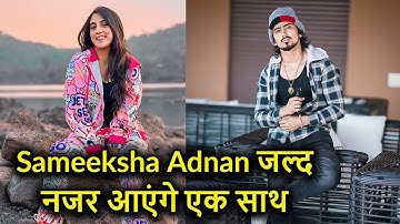 Popular sensation Sameeksha Sud and Adnan Shaikh video song coming soon