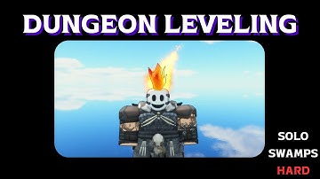 DUNGEON LEVELING : solo swamps hard: Death Knight DPS