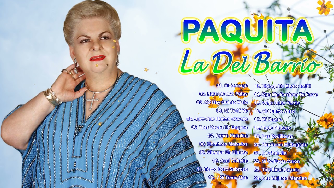 Read more about the article Paquita La Del Barrio Mix Hits – Las mejores canciones de Paquita La Del Barrio