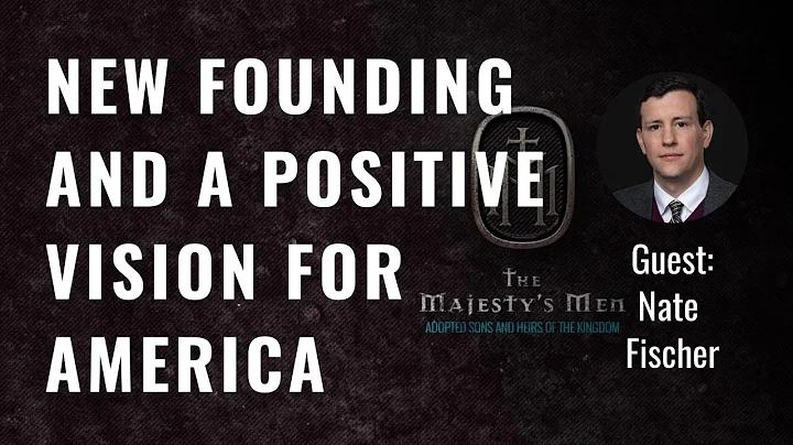 New Founding And A Positive Vision For America, Wi...