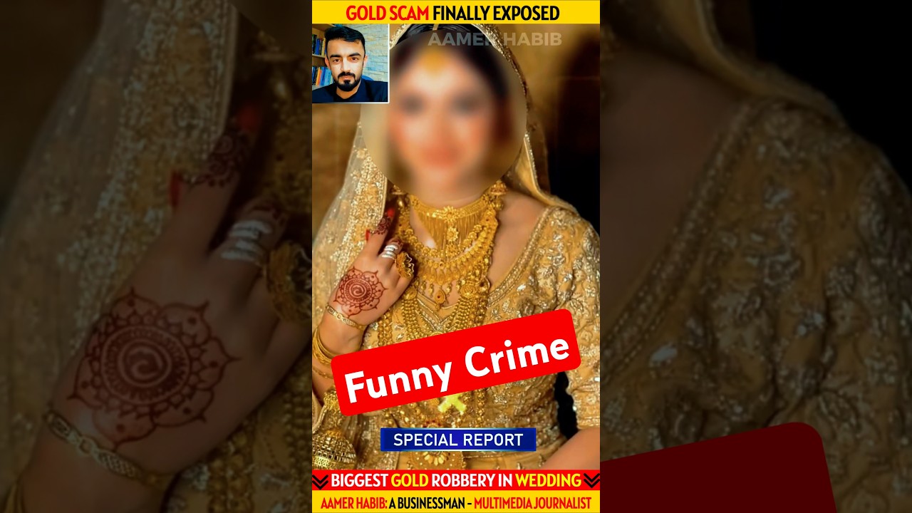 Biggest Gold Robbery in Wedding 😂😍 #Shorts #Goldrobbery #Funnycrime #facts