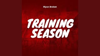Download lagu Training Season