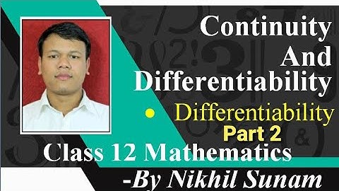 Class 12 Continuity and Differentiability Part III