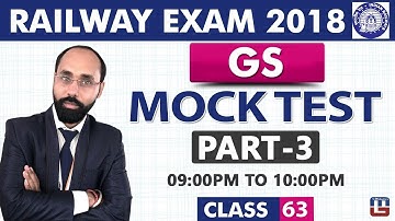 Mock Test | Part-3 | GS | Class 63 | Railway ALP / Group D | 9 PM