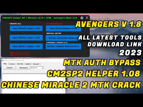 Cm2Sp2 Helper 1.08 Chinese Miracle Without Box Avengers V 1.8 Mtk Auth Bypass Latest Version