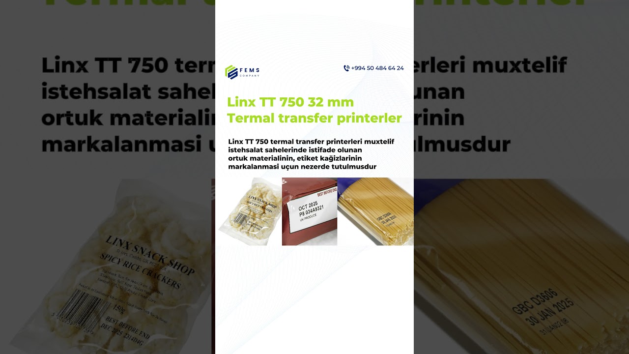 Linx TT 750 termal transfer printerleri | Istehsaliniza güç qatacaq texnologiya