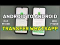 Android to Android WhatsApp Chat Transfer – No PC, No Backup Needed